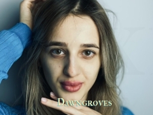 Dawngroves