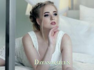 Dayanaqueen