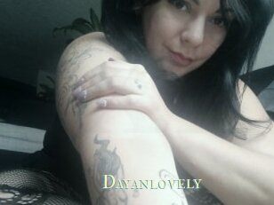 Dayanlovely