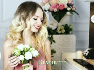 Demureee