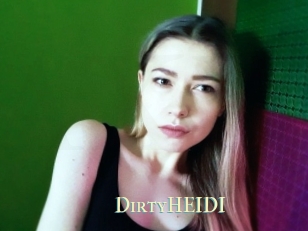 DirtyHEIDI