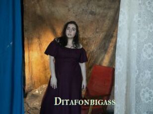 Ditafonbigass