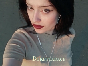 Dorettadace