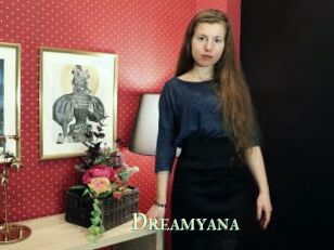 Dreamyana