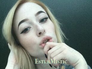 EsterMistic