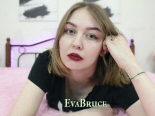 EvaBruce