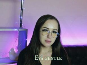Eva_gentle