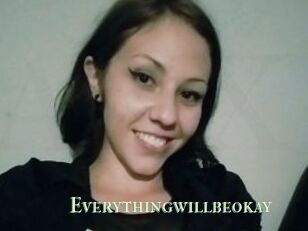 Everythingwillbeokay