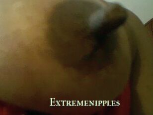Extremenipples