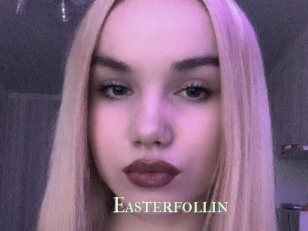 Easterfollin