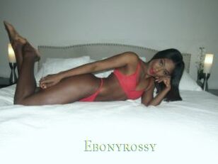 Ebonyrossy