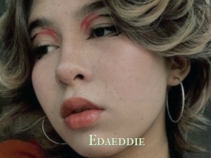Edaeddie