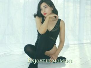Enjoythemoment