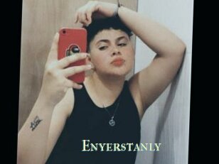 Enyerstanly