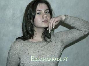 Ereanamodest