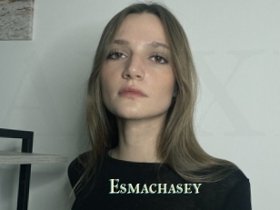 Esmachasey