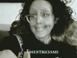 Essentricesme
