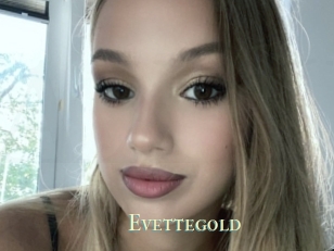 Evettegold