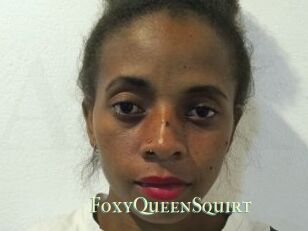 FoxyQueenSquirt