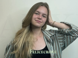 Felicecroke
