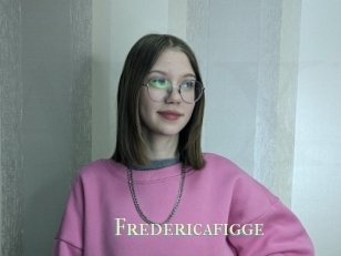Fredericafigge