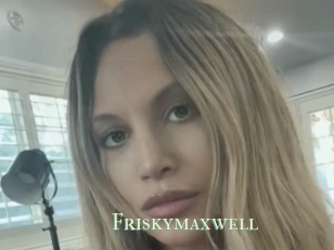 Friskymaxwell