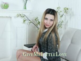GiveMeLittleLove
