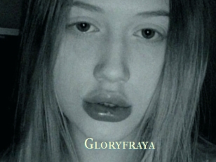 Gloryfraya
