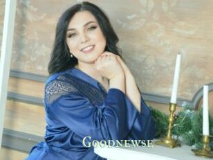 Goodnewse