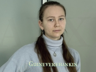 Guineverehankin