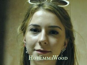 HotEmmaWood