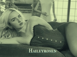 Haileyrosen