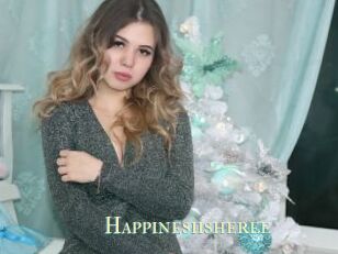 Happinesiisheree
