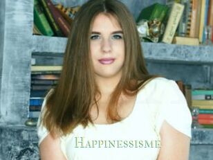 Happinessisme