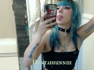 Hentaihunniii
