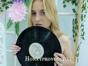 Honeyprovocative