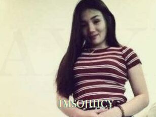 IMSOJUICY