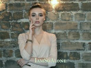 IamSoAlone