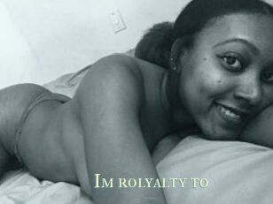 Im_rolyalty_to