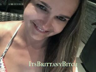ItsBrittanyBitch