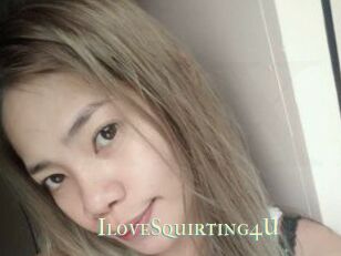 IloveSquirting4U