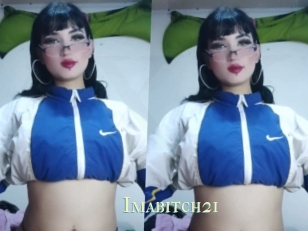 Imabitch21