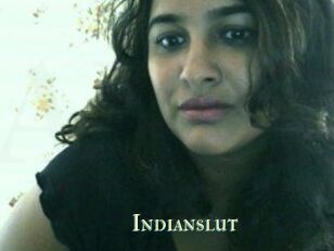 Indianslut