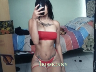 Irisskinny