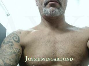 Jusmessingaround