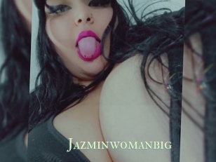 Jazminwomanbig