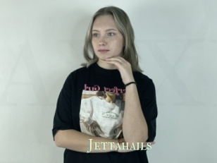 Jettahails