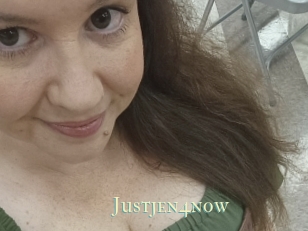Justjen4now