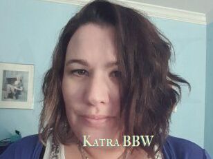 Katra_BBW