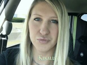 Kikaluv